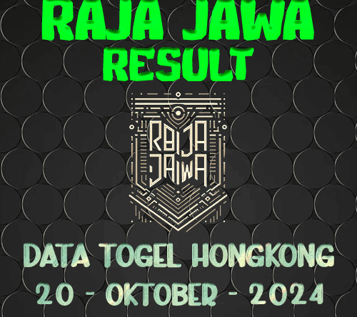 Data Result Hongkong Hari Ini dari Raja Jawa 20 Oktober 2024