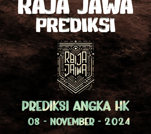 Prediksi Togel HK Tervalid Dari Raja Jawa 08 November 2024