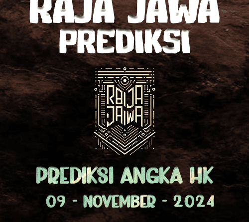 Prediksi Togel HK Terakurat Dari Raja Jawa 09 November 2024