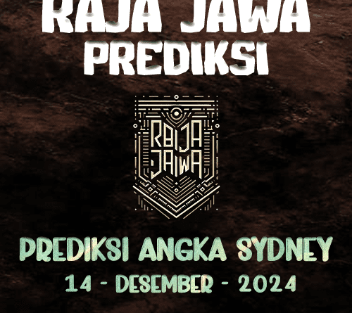 Prediksi Togel Sydney Harian Dari Raja Jawa 14 Desember 2024