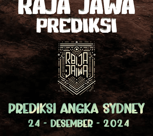 Prediksi Togel Sydney Gacor Dari Raja Jawa 24 Desember 2024