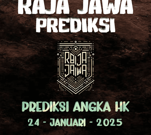 Prediksi Togel HK Trending Dari Raja Jawa 24 Januari 2025