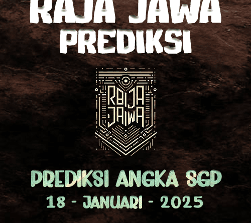 Prediksi Togel SGP Fantastis Dari Raja Jawa 18 Januari 2025