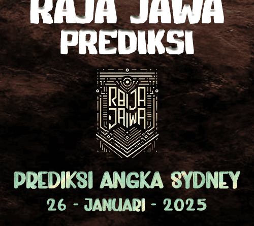 Prediksi Togel Sydney Akurat Dari Raja Jawa 26 Januari 2025