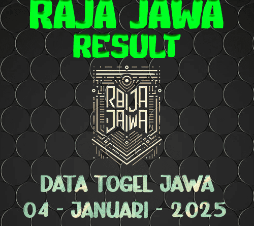 Data Result Togel Jawa 4 Januari 2025 Dari Raja Jawa