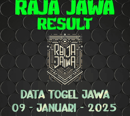 Data Result Togel Jawa 9 Januari 2025 Dari Raja Jawa