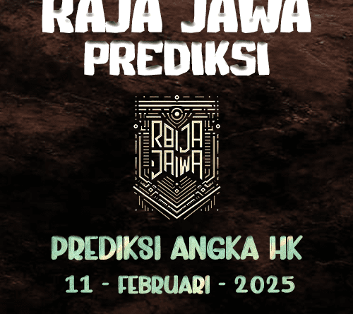 Prediksi Togel Hongkong 11 Februari 2025 Dari Raja Jawa