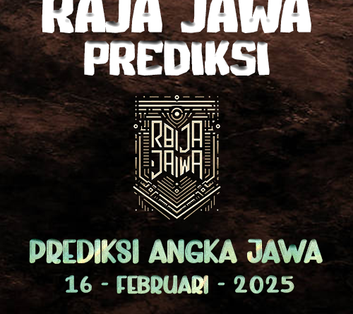 Prediksi Togel Jawa 16 Februari 2025 Dari Raja Jawa