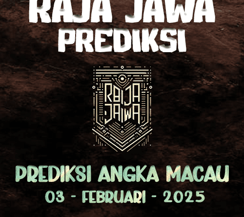 Prediksi Togel Macau Ternama Dari Raja Jawa 03 Februari 2025