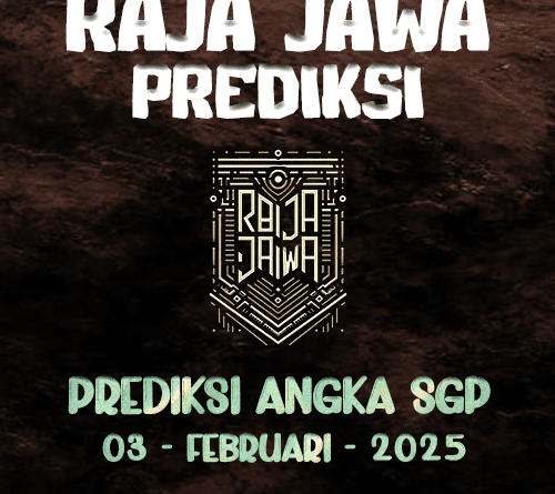 Prediksi Togel SGP Ternama Dari Raja Jawa 03 Februari 2025