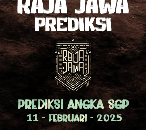 Prediksi Togel SGP 11 Februari 2025 Dari Raja Jawa