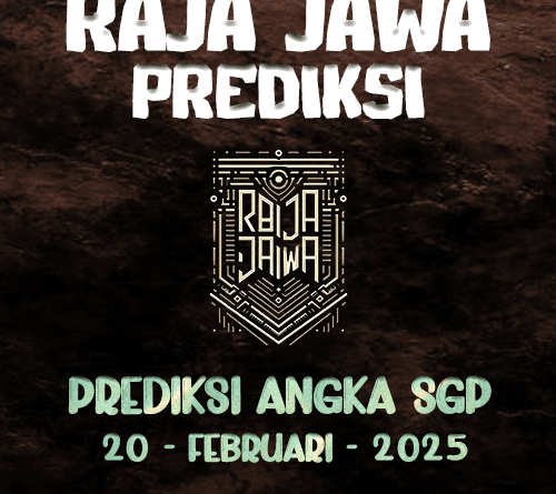 Prediksi Togel SGP 20 Februari 2025 Dari Raja Jawa