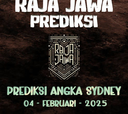 Prediksi Togel Sydney Bersinar Dari Raja Jawa 04 Februari 2025