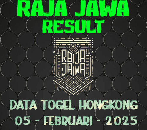 Data Result Togel Hongkong 5 Februari 2025 Dari Raja Jawa