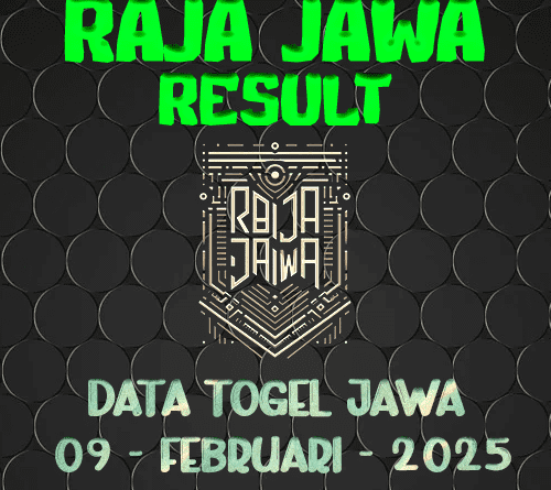 Data Result Togel Jawa 9 Februari 2025 Dari Raja Jawa