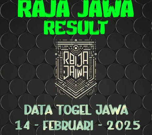 Data Result Togel Jawa 14 Februari 2025 Dari Raja Jawa