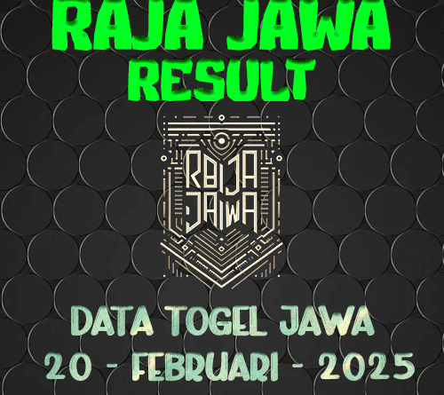 Data Result Togel Jawa 20 Februari 2025 Dari Raja Jawa