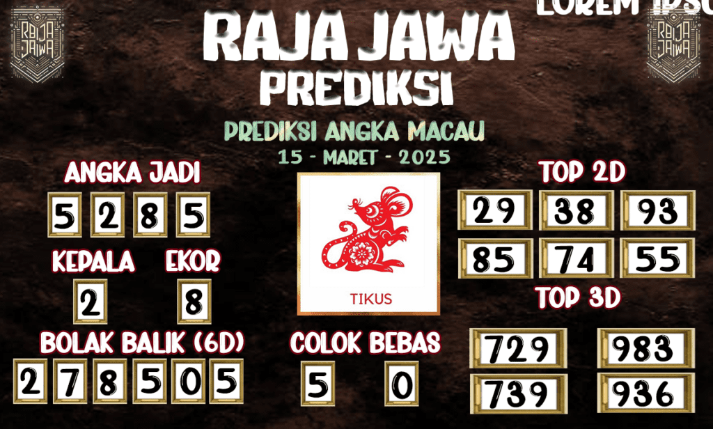 Prediksi Togel Macau 15 Maret 2025 dari Raja Jawa