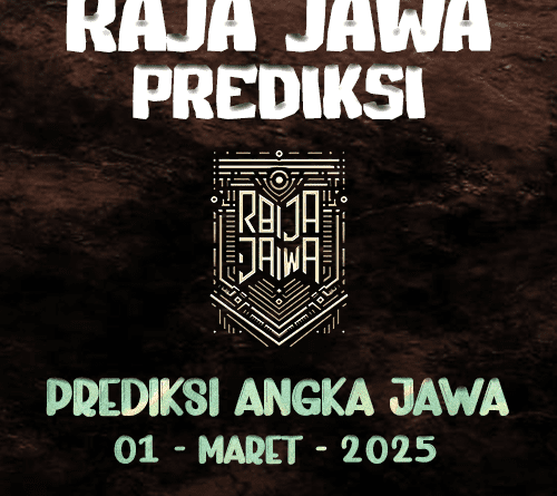 Prediksi Togel Jawa 01 Maret 2025 dari Raja Jawa