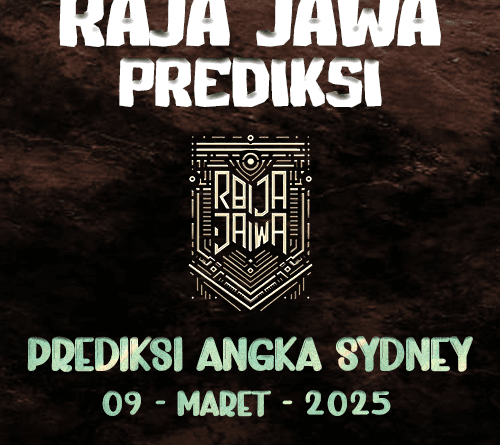 Prediksi Togel Sydney 09 Maret 2025 dari Raja Jawa