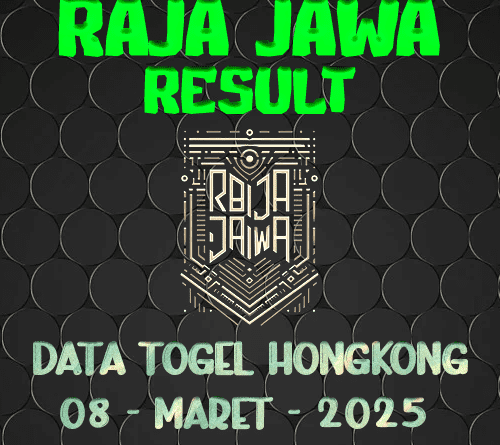 Data Result Togel Hongkong 8 Maret 2025 Dari Raja Jawa